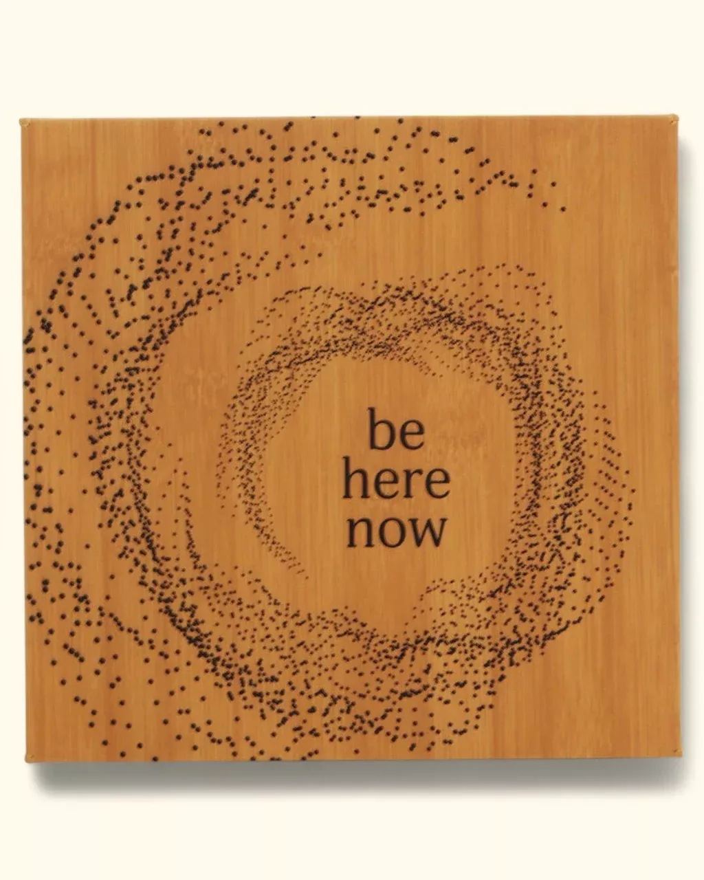 Artistic Dot Pattern Be Here Now Mindful Wall Hanging