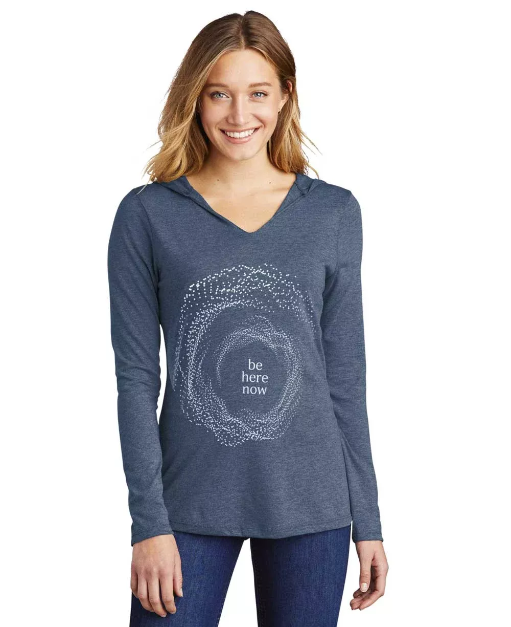 Be Here Now Long Sleeve Lightweight Hooded Tee