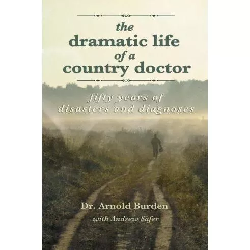 Dramatic Life Of A Country Doctor - Paperback Book