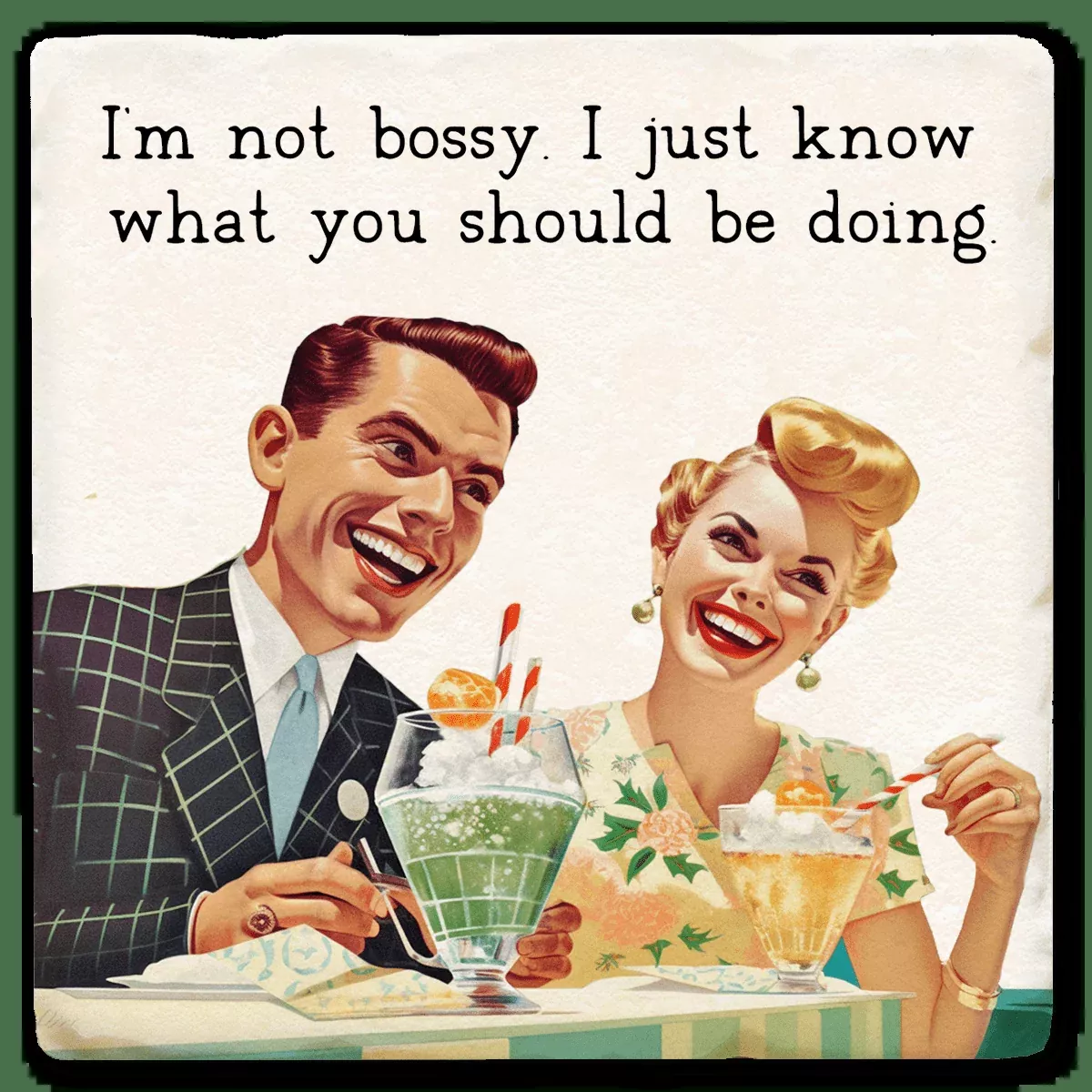 I'm Not Bossy - Witty Coaster