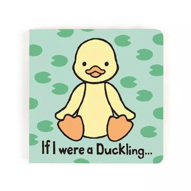 If I Were Duckling - Board Book