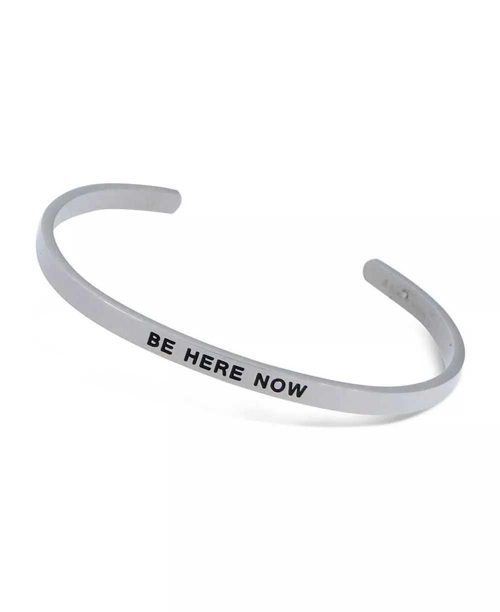 Mindful Meditational Cuff Bracelet, Be Here Now