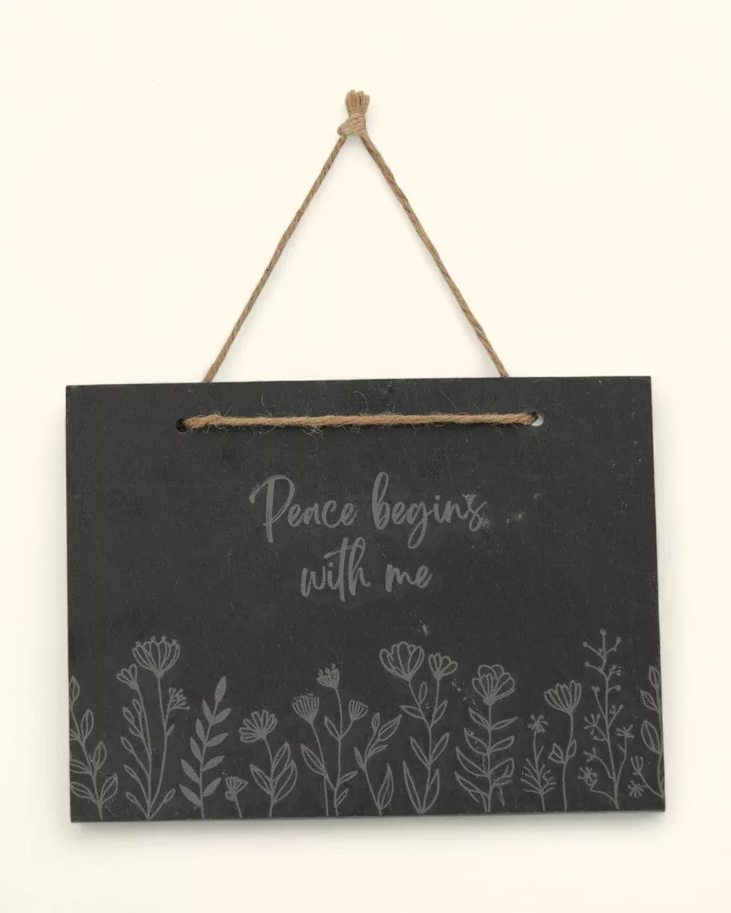 Peace Begins With Me Slate Wall Hanging