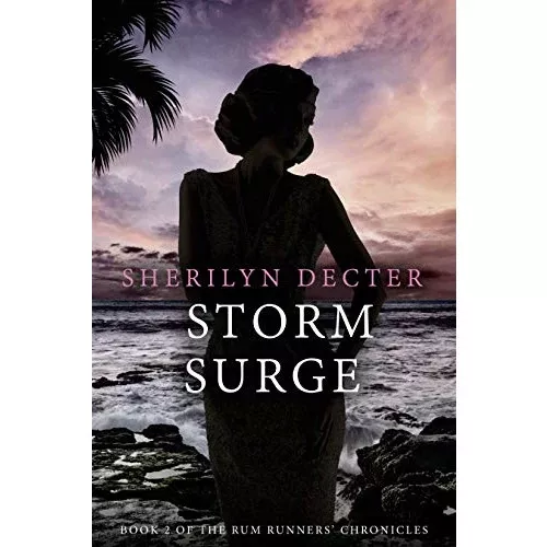 Storm Surge - Rum Runners' Chronicles, Book 2 - Paperback Book