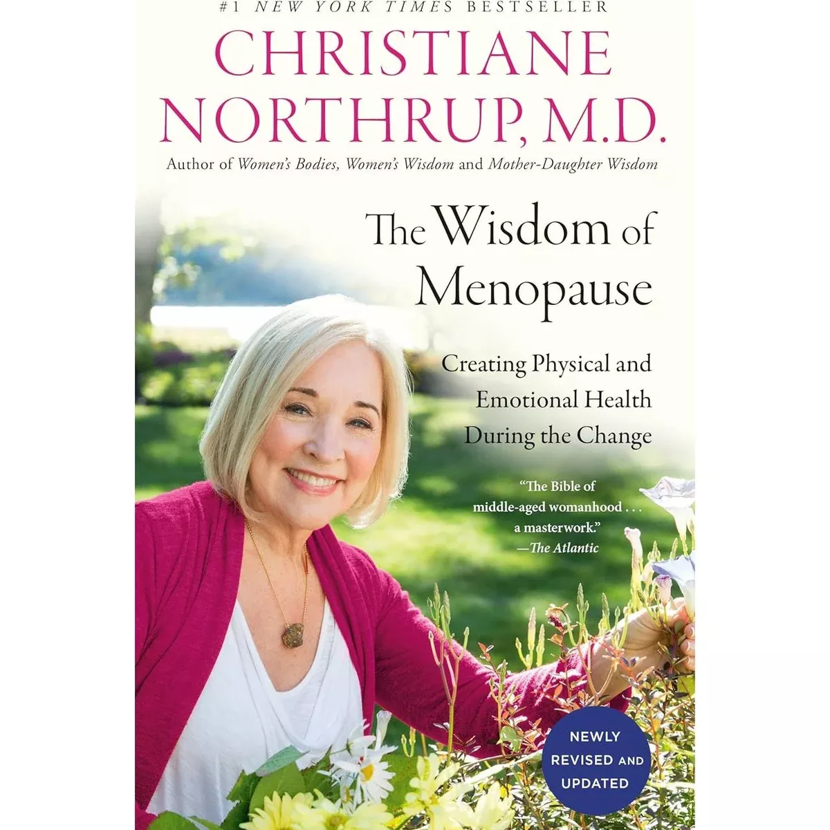 The Wisdom Of Menopause - Paperback Book